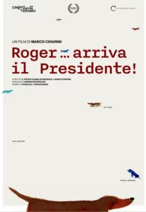 immagine per Roger... arriva il Presidente!